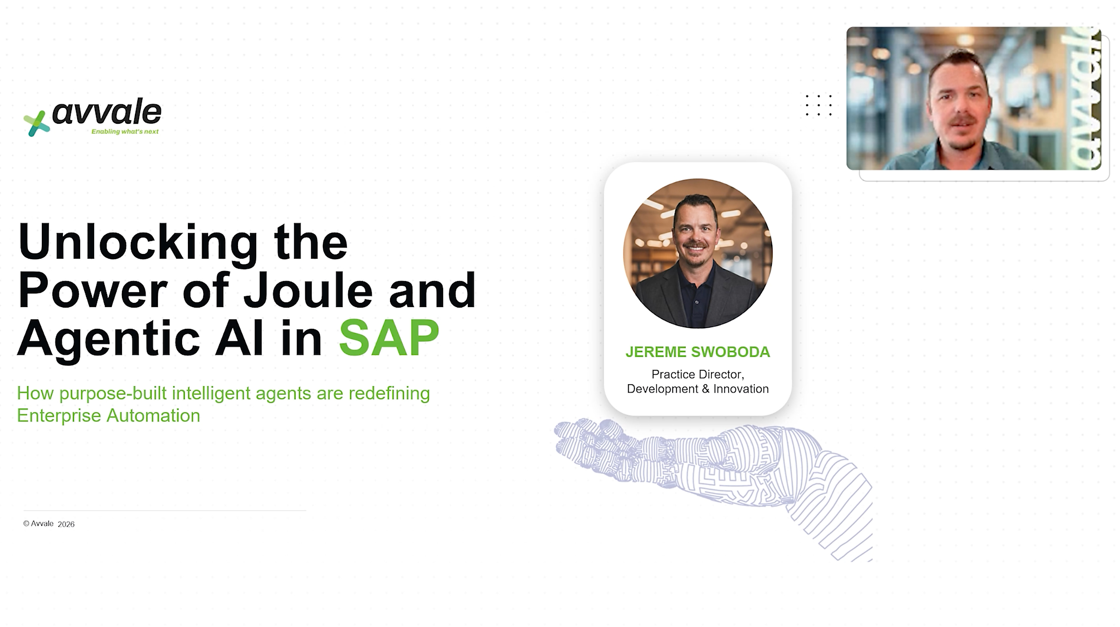 Slide on Unlocking Joule & Agentic AI in SAP, presented by Jereme Swoboda of Avvale.