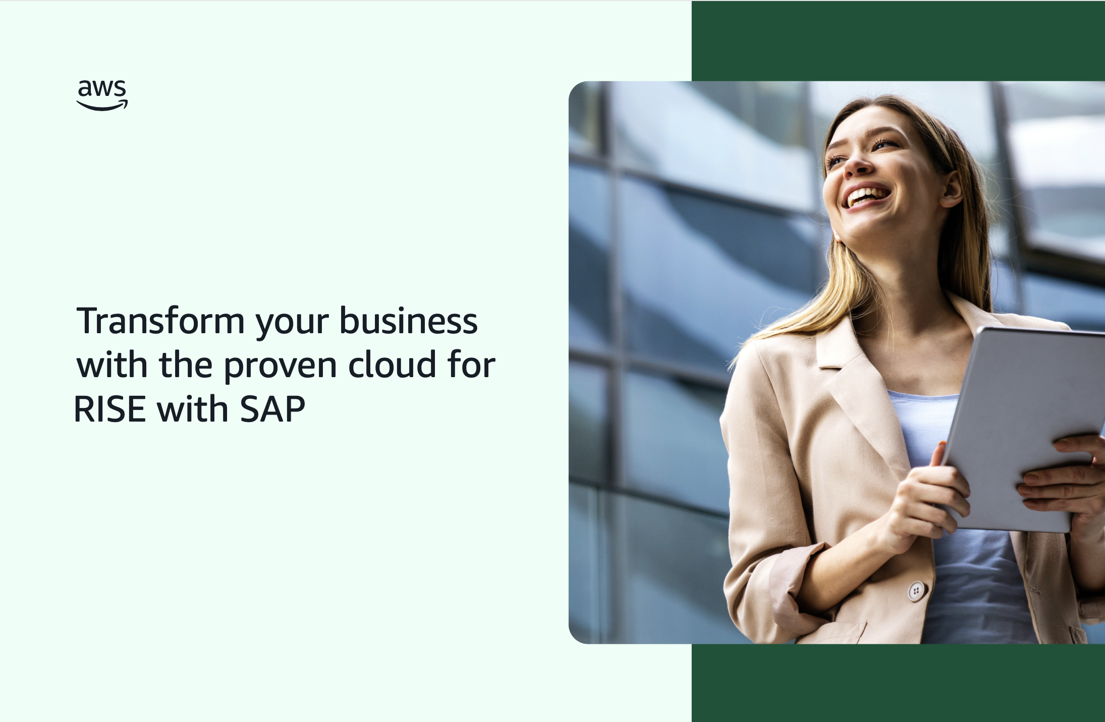 Smiling woman holds a tablet, alongside AWS logo and text: 'Transform your business with cloud for RISE with SAP'.